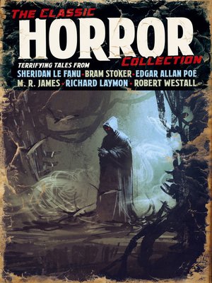 cover image of Classic Horror Collection
